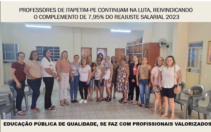 ITAPETIM – Professores na luta pelos seus direitos, prefeito não cumpre com o pagamento do piso salarial que a lei&nbsp;exige