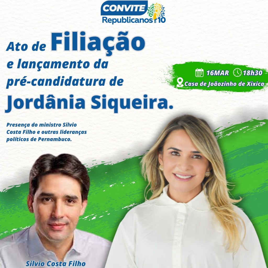 Jordânia Siqueira filia-se ao Republicanos neste sábado (16) em Itapetim, com a presença do Ministro Silvio Costa&nbsp;Filho