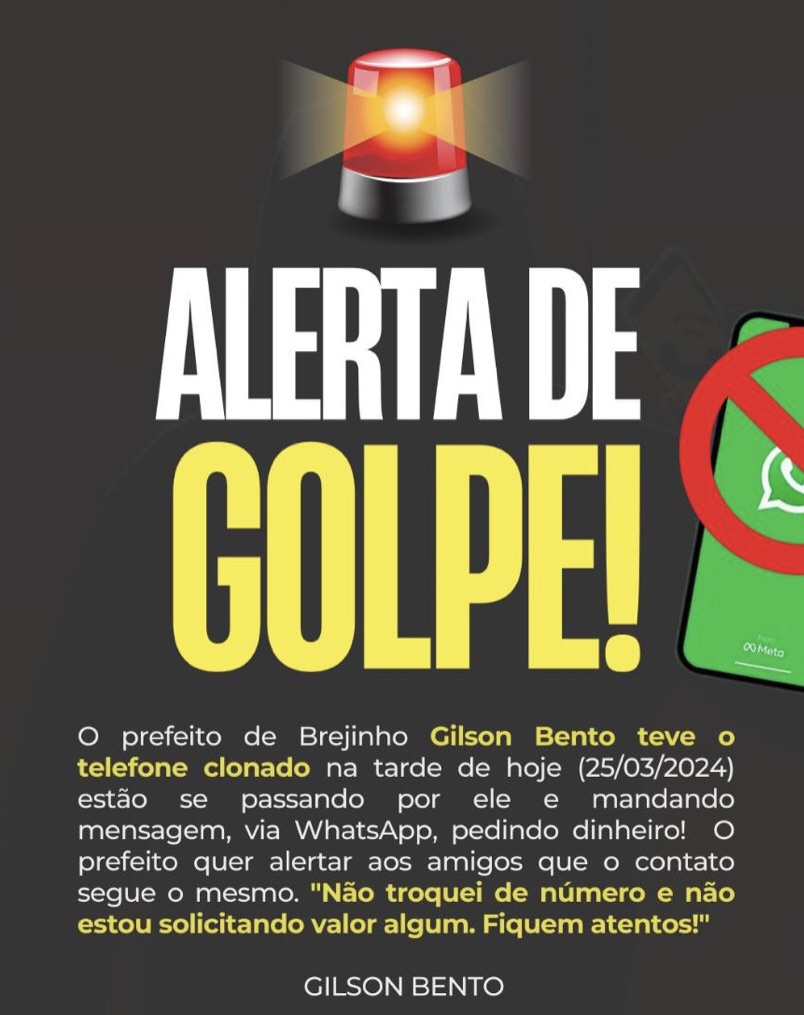 Brejinho: Gilson Bento tem telefone clonado e alerta sobre golpe via&nbsp;WhatsApp