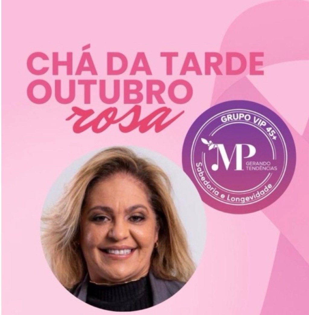 Chá da Tarde Outubro Rosa promove conscientização e apoio ao combate ao câncer de&nbsp;mama