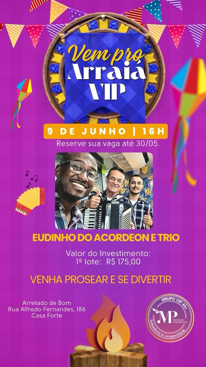 Arraiá VIP promete animação e tradição junina no coração de Casa Forte, no&nbsp;Recife