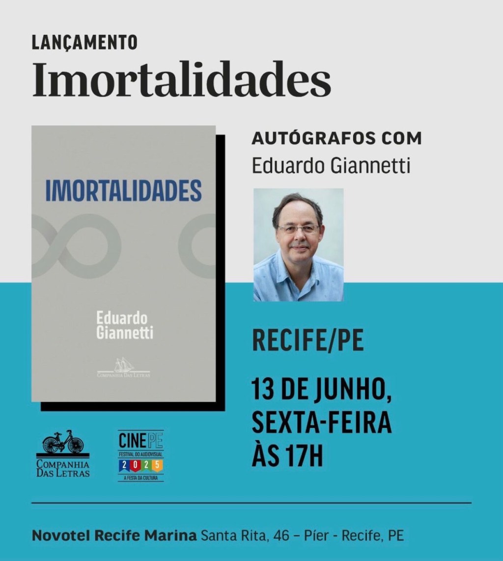 O mineiro Eduardo Giannetti lança seu último livro – “Imortalidades”, no&nbsp;Recife
