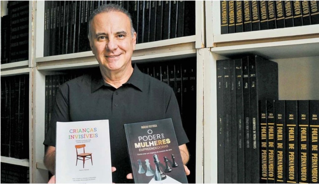 Inácio Feitosa lança livros sobre empreendedorismo feminino e inclusão de crianças neurodivergentes